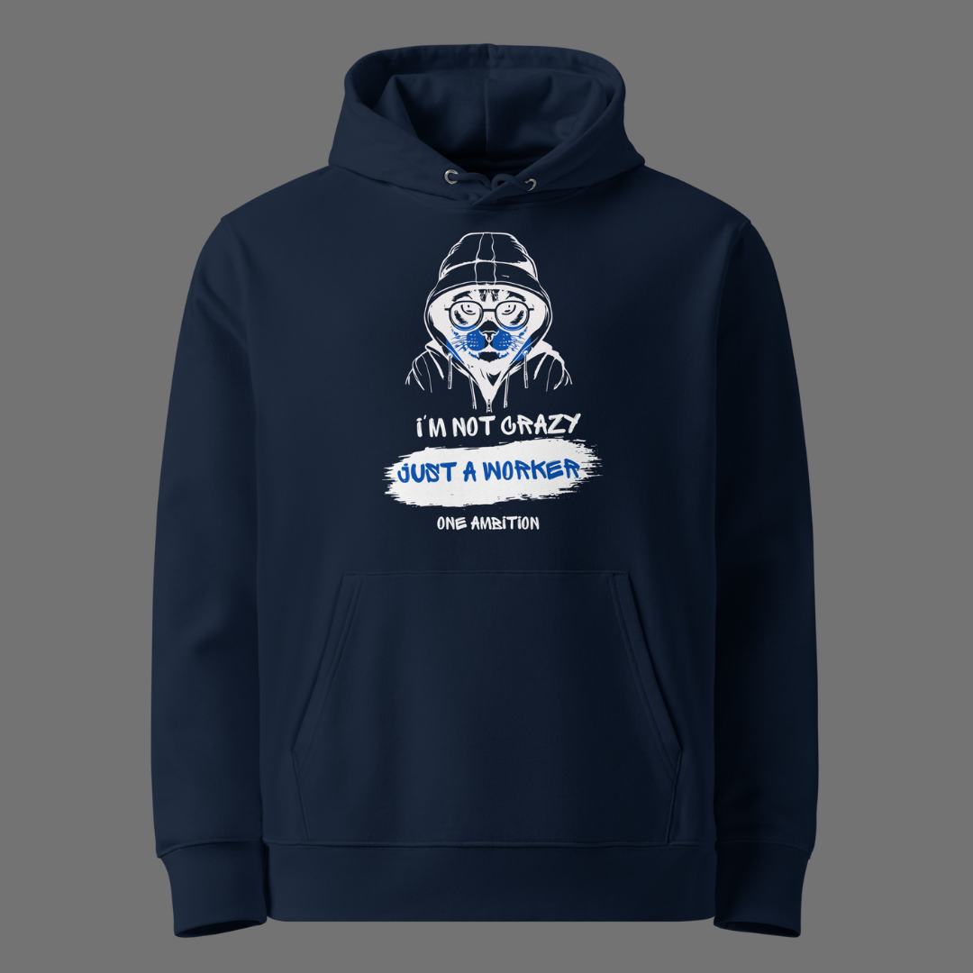 Sweat à capuche coton bio I'M NOT CRAZY - Unisexe