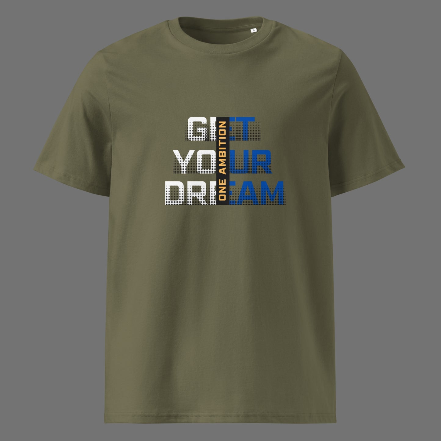 T-shirt unisexe coton bio GET YOUR DREAMS