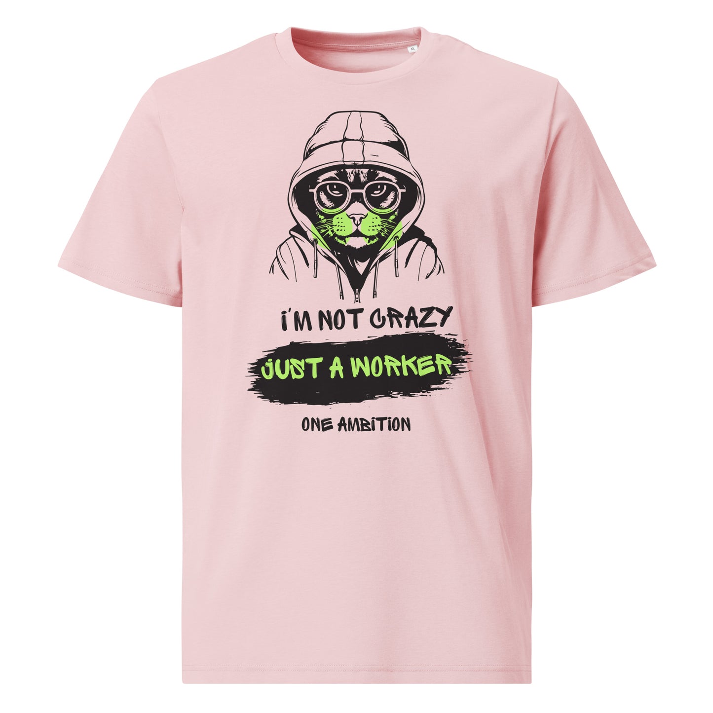 T-shirt unisexe coton bio I'M NOT CRAZY LIGHT